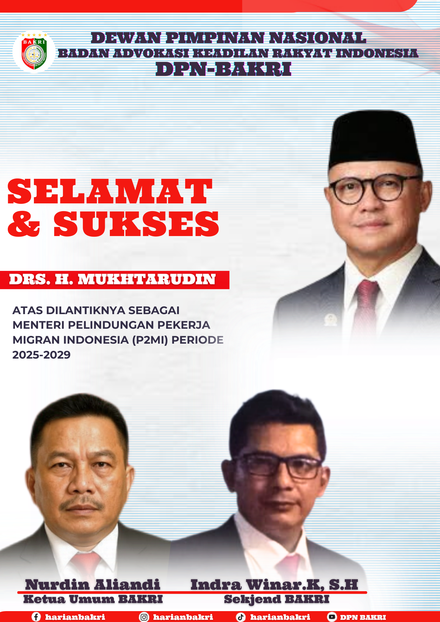 Mukhtarudin Dilantik Jadi Menteri P2MI, DPN BAKRI Beri Ucapan Selamat & Sukses